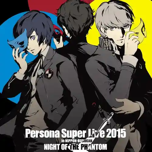 Persona Super Live 2015 - in NIPPON BUDOKAN Night of The Phantom cover