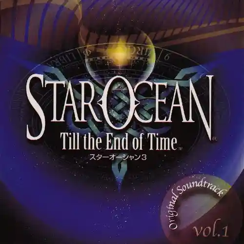 Star Ocean: Till the End of Time Original Soundtrack Vol. 1 cover