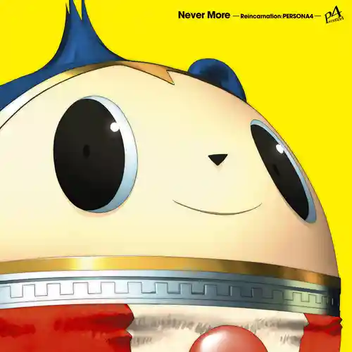 Persona 4: Reincarnation - Never More cover