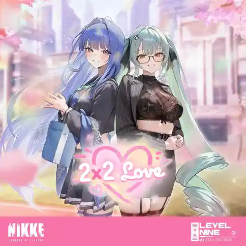 2X2 LOVE (Goddess of Victory: NIKKE Original Soundtrack) cover
