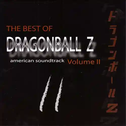 Dragonball Z American Soundtrack: The Best of Dragonball Z, Vol.2 cover
