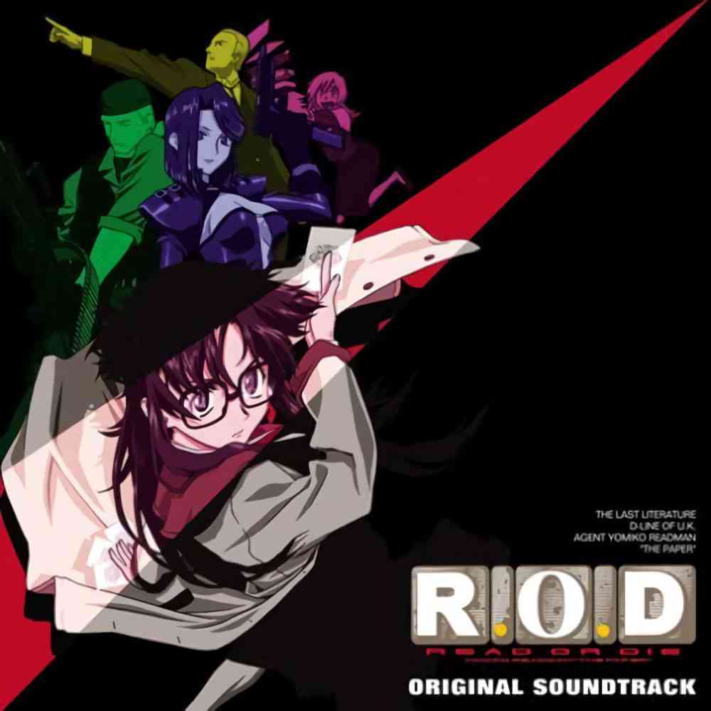 R.O.D READ OR DIE Original Soundtrack