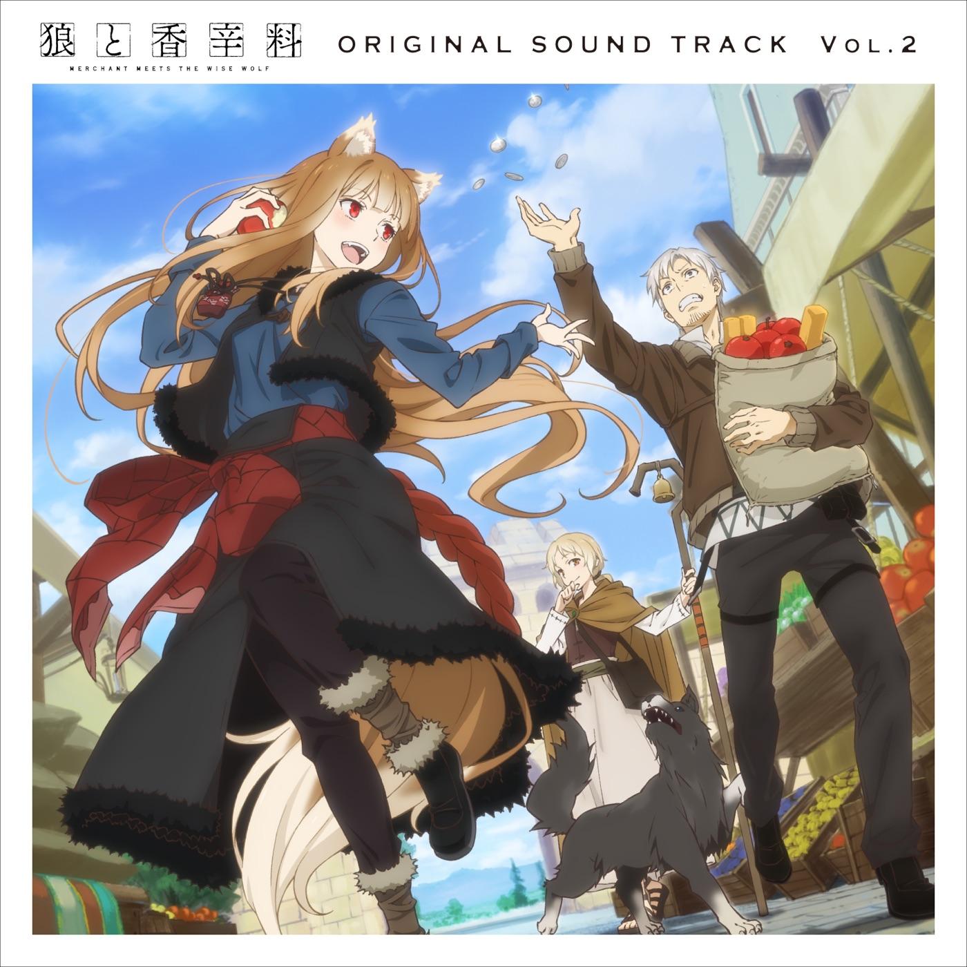 Spice and Wolf: Merchant Meets the Wise Wolf (Original Soundtrack Vol.2)