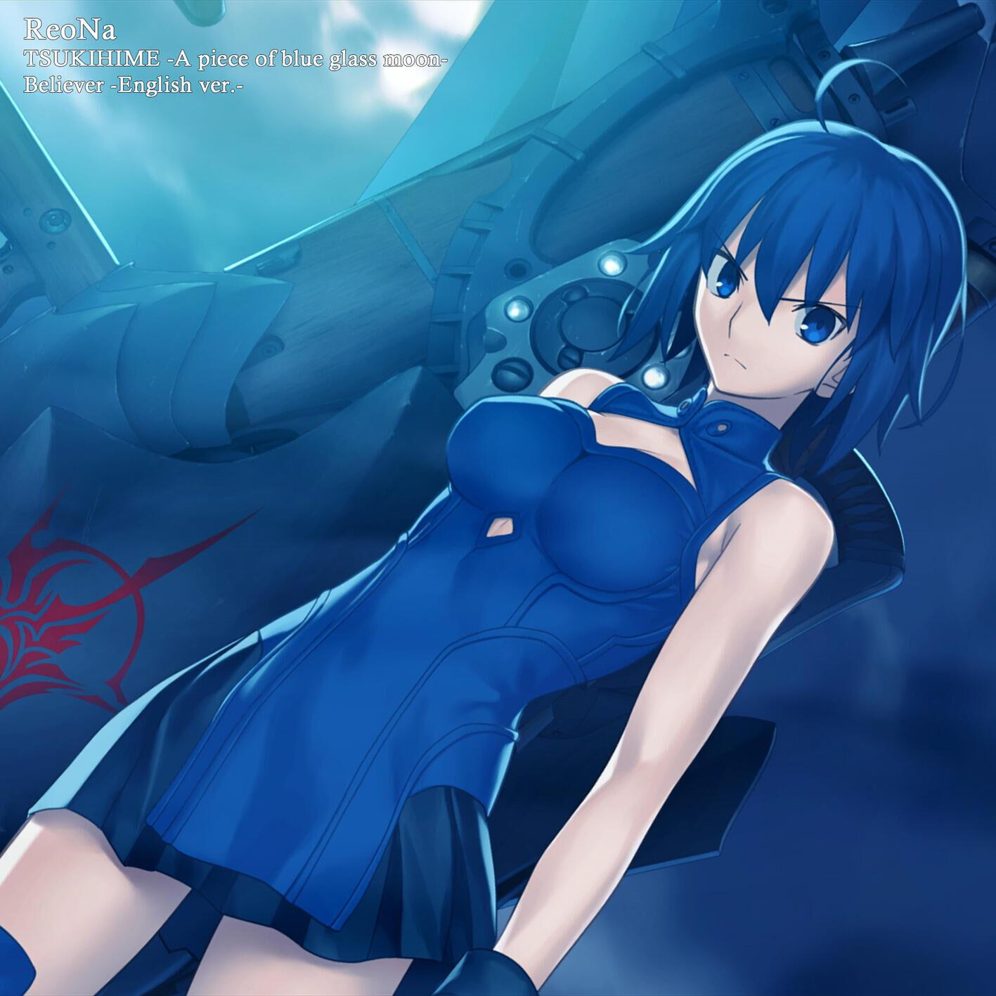 Tsukihime: A piece of blue glass moon - Believer (English ver.)